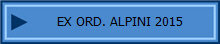 EX ORD. ALPINI 2015